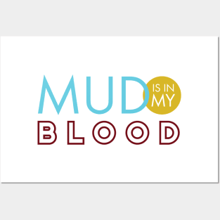 ATV Mud is in My Blood Posters and Art